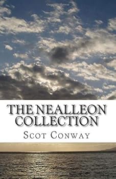 Paperback The Nealleon Collection: Adventures through Time, Space and Universes with Crown Prince Nealleon Guardian Book