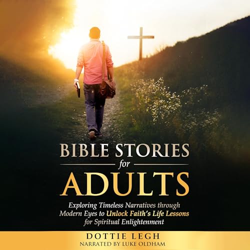 Bible Stories for Adults by Dottie Legh episode artwork