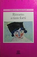 Ritratto a tinte forti 8809603729 Book Cover