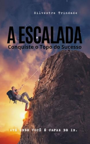 A ESCALADA