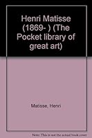 Henri Matisse (1869- ) (The Pocket library of great art) B0007E7PX4 Book Cover