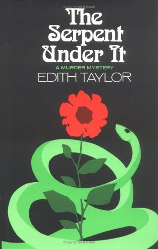 The Serpent Under It: A Murder Mystery 0393086739 Book Cover