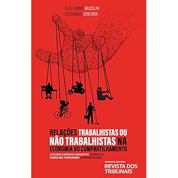 Capa do livro Relações Trabalhistas Ou Não Trabalhistas Na Economia Do Compartilhamento