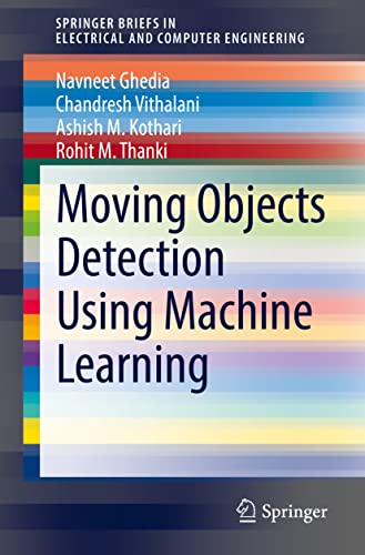 Moving Objects Detection Using Machine Learning (Springerbriefs in Electrical and Computer Engineering) view 2