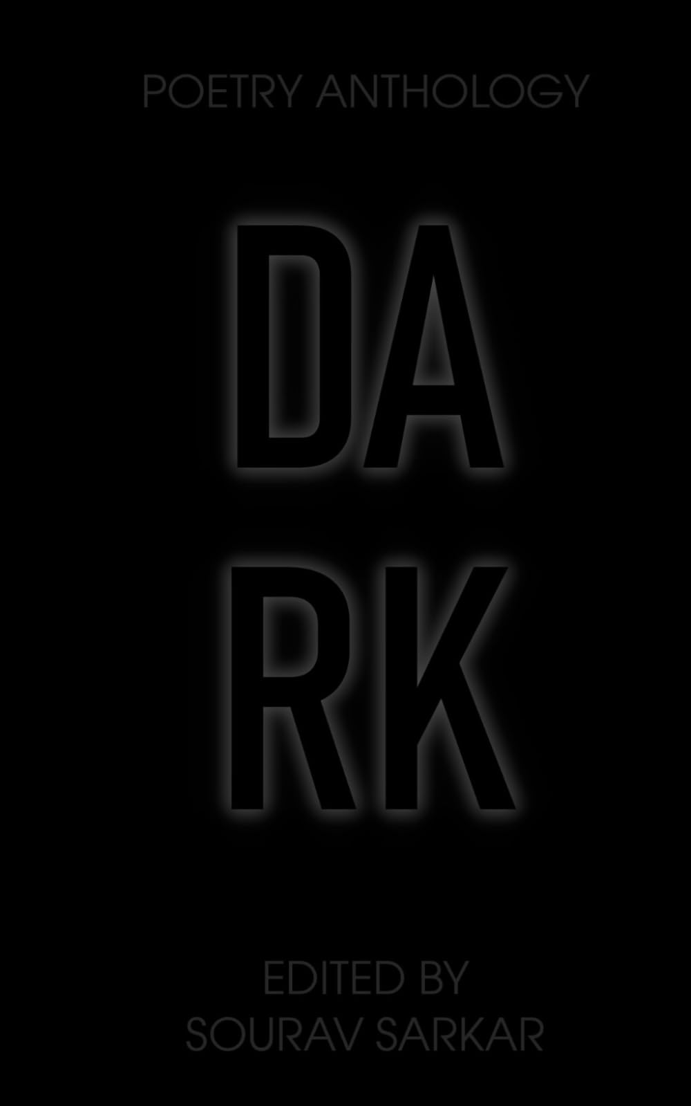 DARK POEMS: EDITED BY