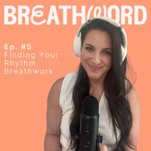 Finding Your Rhythm Breathwork Podcast Por arte de portada