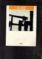 Kline. Catalogo della mostra (Milano, 1987) 8843522051 Book Cover