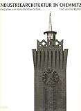  Industriearchitektur in Chemnitz 1890 - 1930