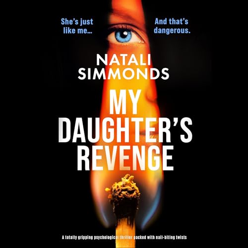 My Daughter's Revenge by Natali Simmonds episode artwork
