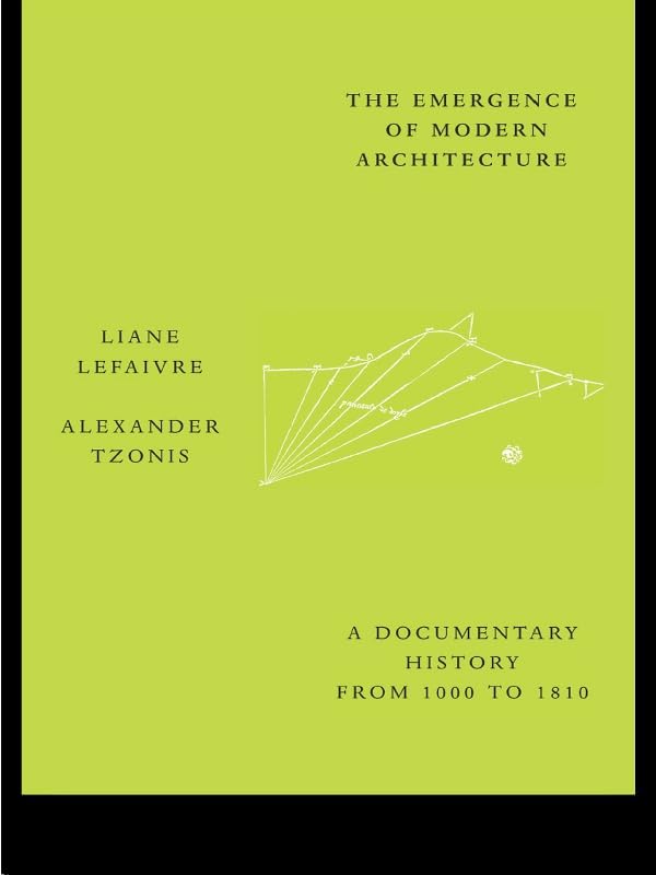 Modern Architecture 1000-1810 l'anthologie de référence en anglais