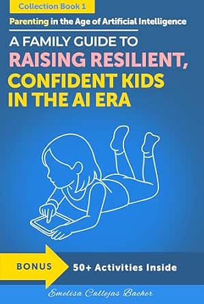Amazon.com: Parenting in the Age of Artificial Intelligence: A Family ...