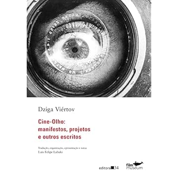 Capa do livro Cine-Olho: manifestos, projetos e outros escritos