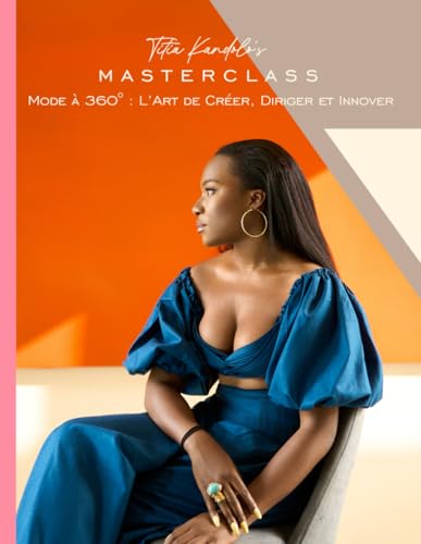 Mode à 360° Masterclass Titia Kandolo pour lancer sa collection - 2