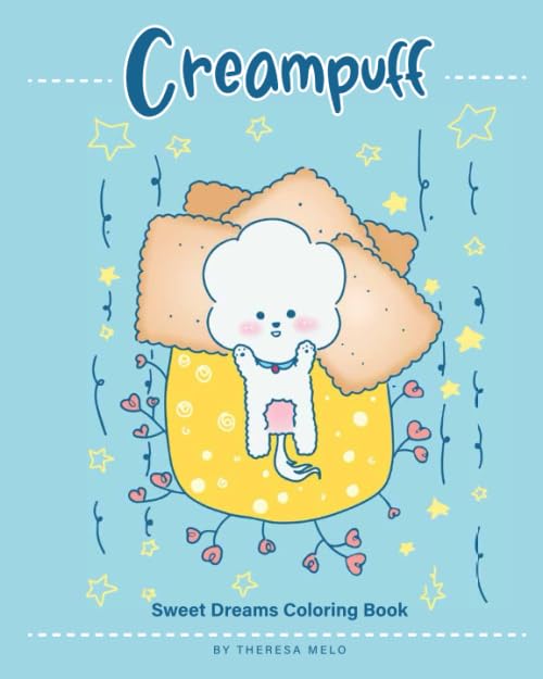 Creampuff Sweet Dreams Coloring Book: Bichon Frise Creampuff Coloring Book