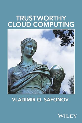 Trustworthy Cloud Computing view 2