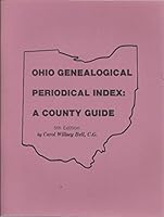 Ohio Genealogical Periodical Index: A County Guide 0041610105 Book Cover