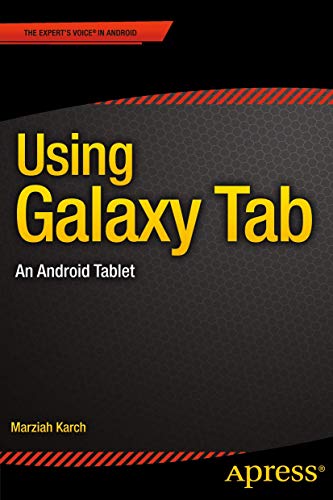 Using Galaxy Tab: An Android Tablet view 2