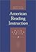 American Reading Instruction (Special Edition)