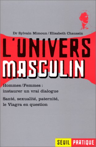 Télécharger L'univers masculin PDF