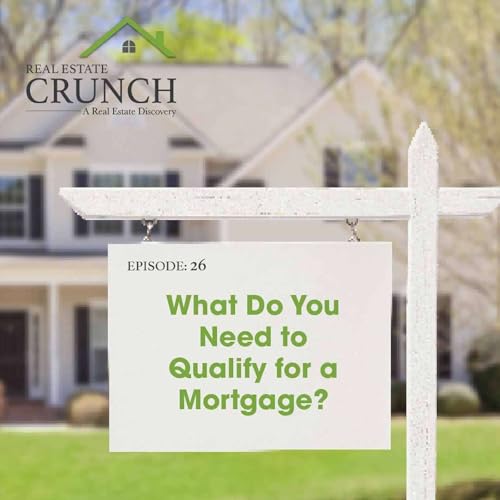 『What Do You Need to Qualify for a Mortgage?』のカバーアート