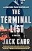 The Terminal List: A Thriller