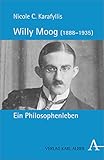 moog matriarch vorbestellen  Willy Moog (1888-1935): Ein Philosophenleben
