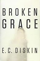 Broken Grace 1503946185 Book Cover