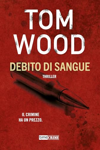 Debito di sangue - Victor L'assassino vol. 11 (TimeCrime)