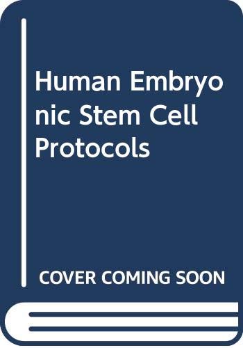 Human Embryonic Stem Cell Protocols 2015