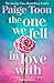 The One We Fell in Love With