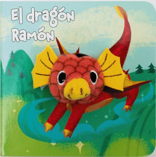 El dragón Ramón (Castellano - A PARTIR DE 0 AÑOS - MANIPULATIVOS (LIBROS PARA TOCAR Y JUGAR), POP-UPS - Librodedos)