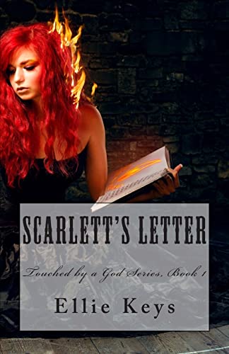 Scarlett's Letter (Touched by a God Series)