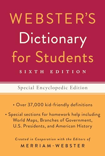 Webster's Dictionary for Students, Special Encyclopedic, Sixth Ed...