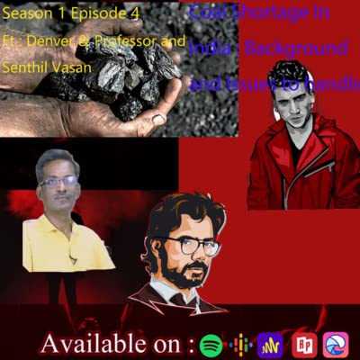 Coal Shortage in India : Background and issues to handle