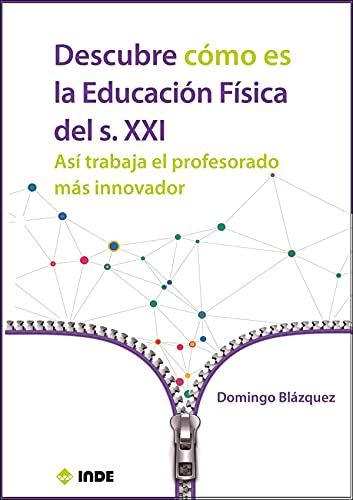Descubre cómo es la Educación Física en el siglo XXI: Así trabajan los profesores más innovadores