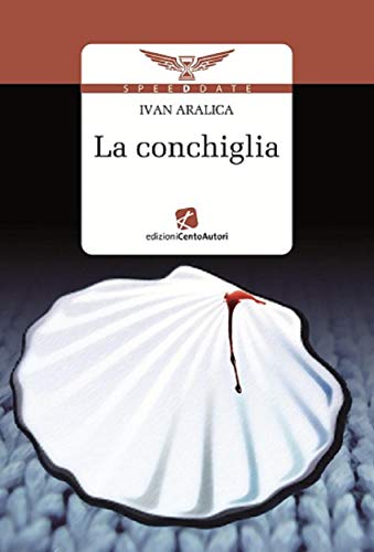 La conchiglia (Italian Edition)