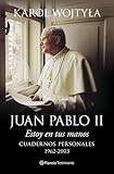  Estoy en tus manos : cuadernos personales, 1962-2003
