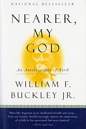Nearer, My God: An Autobiography of Faith
