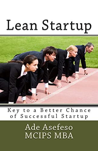 Lean Startup: Key To A Better Chance Of Successful Startup