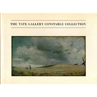 THE TATE GALLERY CONSTABLE COLLECTION
