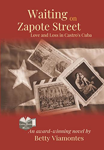 Waiting on Zapote Street: Love and Loss in Castro's Cuba
