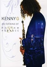 Kenny G: An Evening of Rhythm Romance