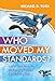 Who Moved My Standards? Joyful Teaching in an Age of Change: A SOAR-ing Tale