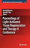 laser medizin zentrum berlin  Proceedings of Light-Activated Tissue Regeneration and Therapy Conference (Lecture Notes in Electrical Engineering, 12, Band 12)