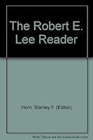 The Robert E. Lee Reader B002F9QSB4 Book Cover