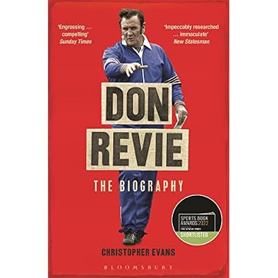 Don Revie: The Biography