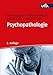 Psychopathologie: Anleitung zur psychiatrischen Exploration Zur günstig Kaufen-Psychopathologie: Anleitung zur psychiatrischen Exploration
