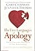 The Five Languages of Apology: How to Experience Healing in All Your Relationships