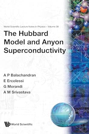 Hubbard Model And Anyon Superconductivity, The: 38 Illustrated Edition book cover