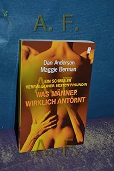 Paperback Was Männer wirklich antörnt [German] Book